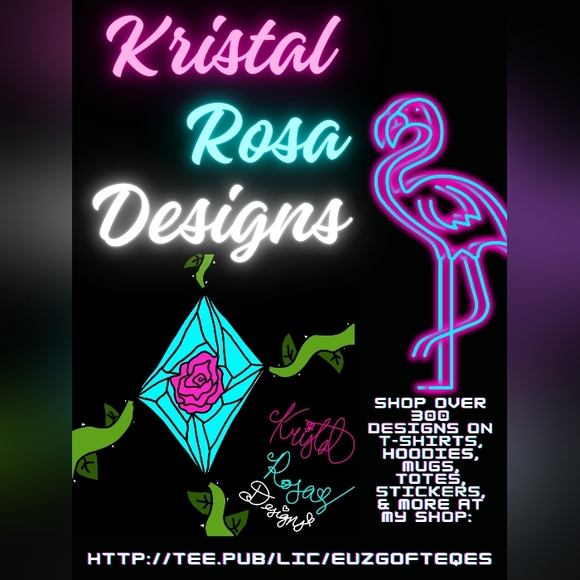 Shop Kristal Rosa Designs @ http://tee.pub/lic/EuzgOFTEQes - Picture 1 of 8